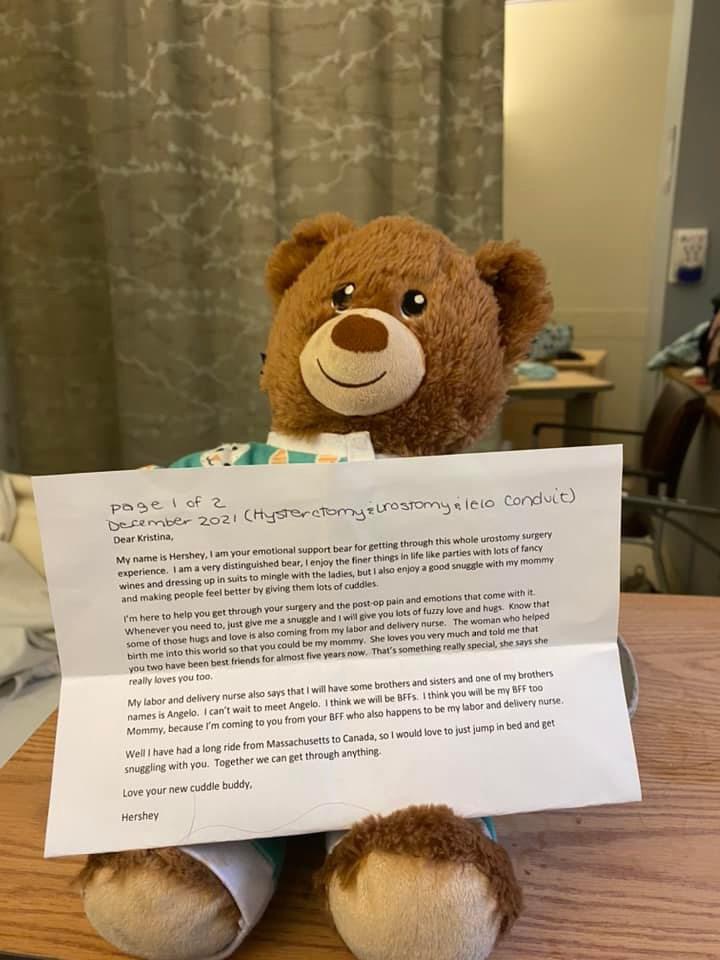 The bear I gave Kristina before her urostomy, he's her emotional support bear, his name is Hershey